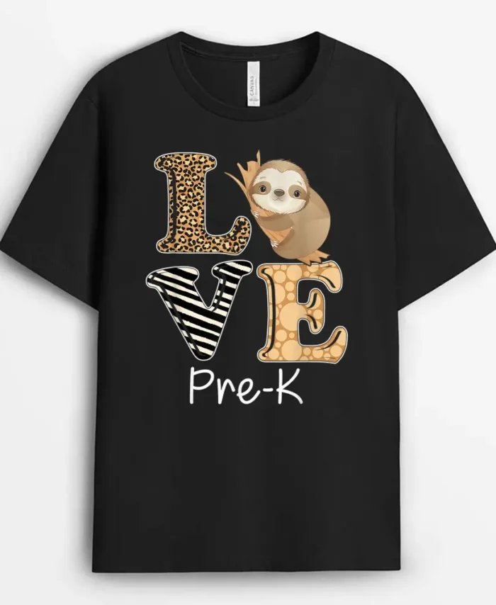 Love Pre-K Sloth Preschool Pre-K Teacher Back To School T-Shirt - Black