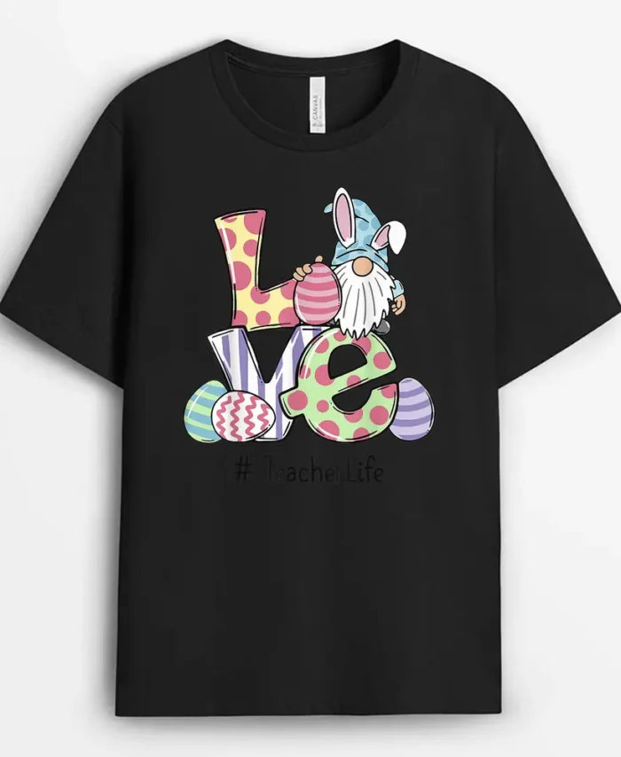 Love Teacher Life Easter Gnome Egg Hunting Basket T-Shirt - Black