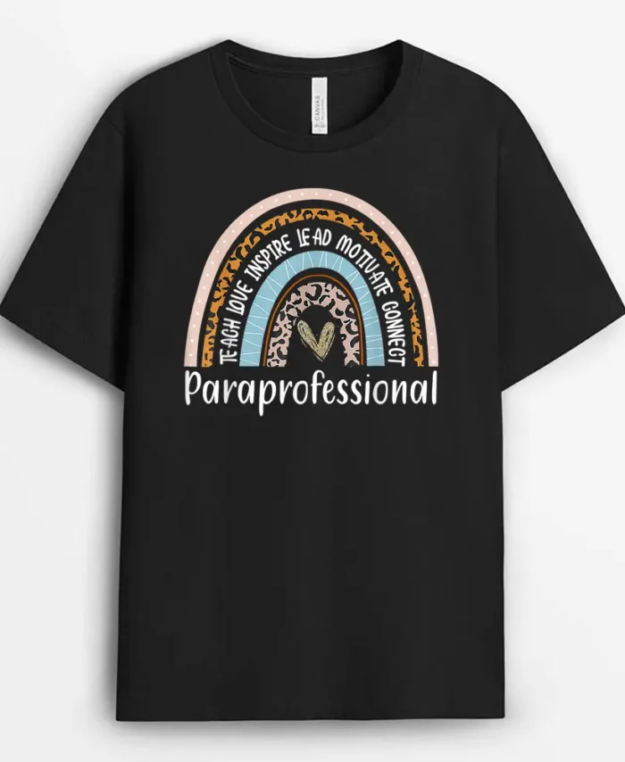 Paraprofessional Life Rainbow Para Teacher Parapro T-Shirt - Black