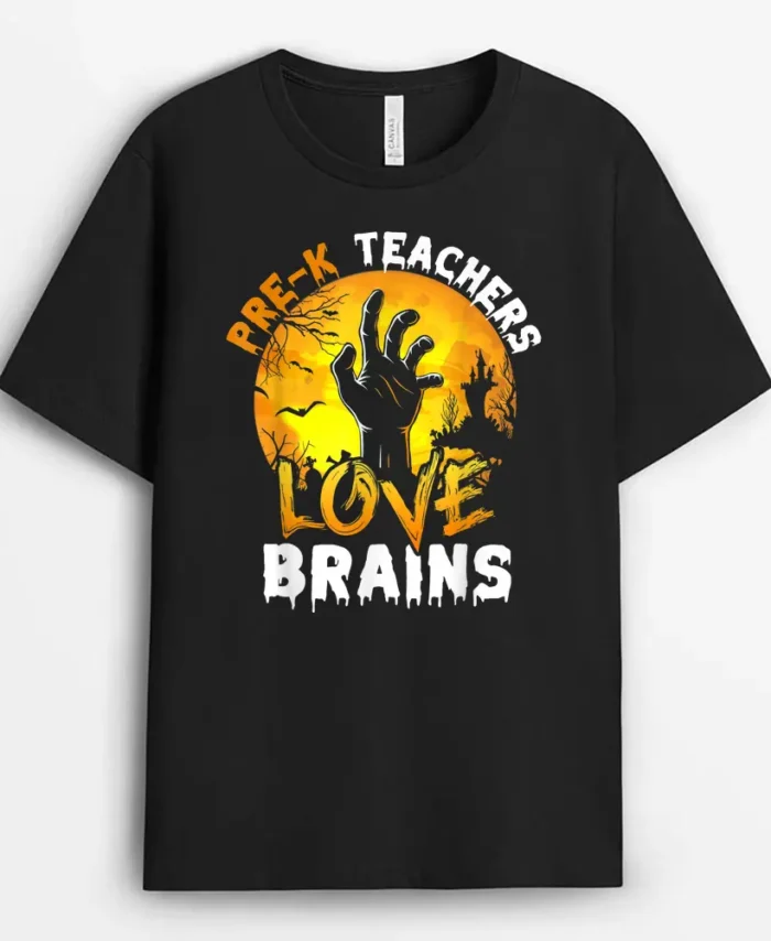 Pre-k Teachers Love Brains Funny Halloween Costumes Gifts T-Shirt - Black