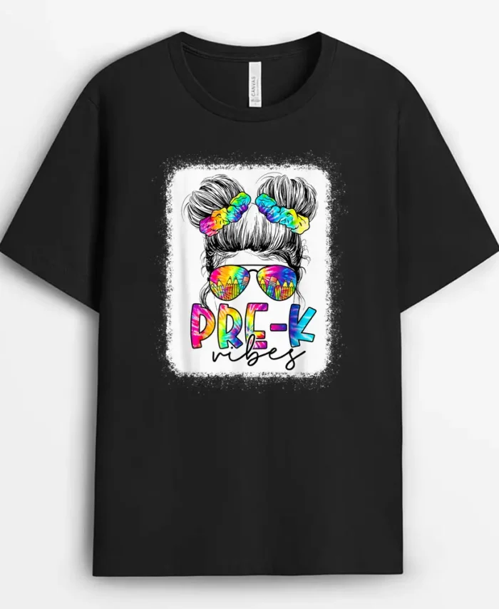 Pre K Vibes Messy Bun Girl Back To School First Day Tie Dye T-Shirt - Black
