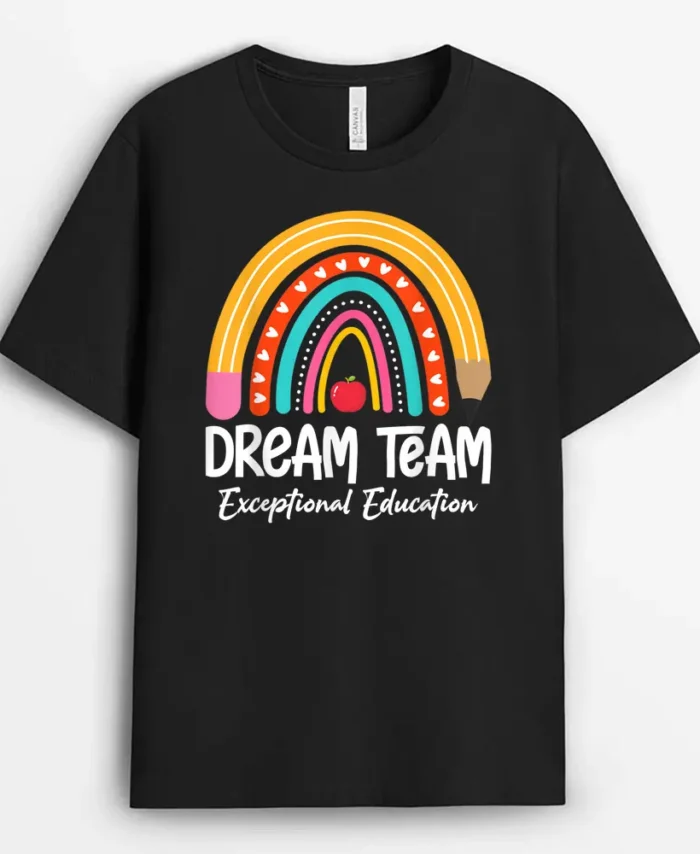 Rainbow Pencil Dream Exceptional Education Team SPED Teacher T-Shirt - Black