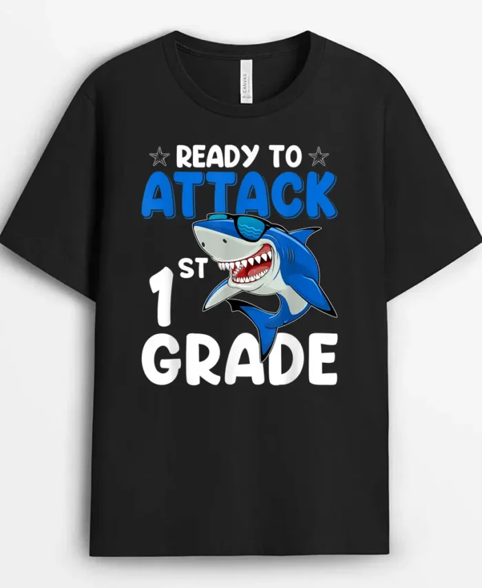 Ready To Attack 1st Grade Shark First Grade Teacher Student T-Shirt - Black