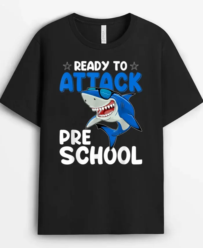 Ready To Attack Preschool Shark Preschool Teacher Student T-Shirt - Black