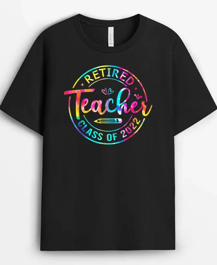 Retired Teacher Tie Dye Teacher Class Of 2022 Summer Teacher T-Shirt - Black