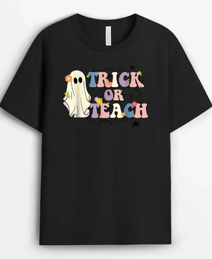 Retro Floral Ghost Trick Or Teach Teacher Groovy Halloween T-Shirt - Black
