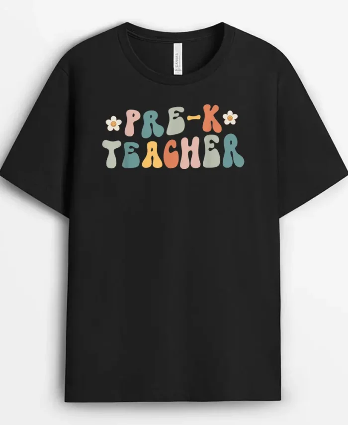 Retro Groovy Pre K Teacher First Day Of Back To School T-Shirt - Black