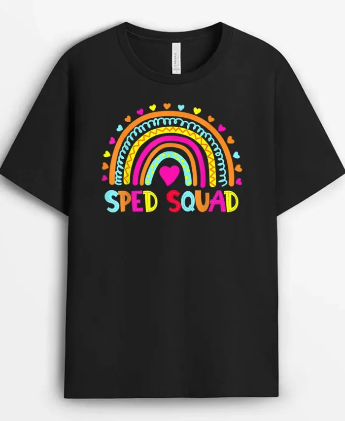 Sped Squad Special Ed Rainbow Teacher Back To School T-Shirt - Black
