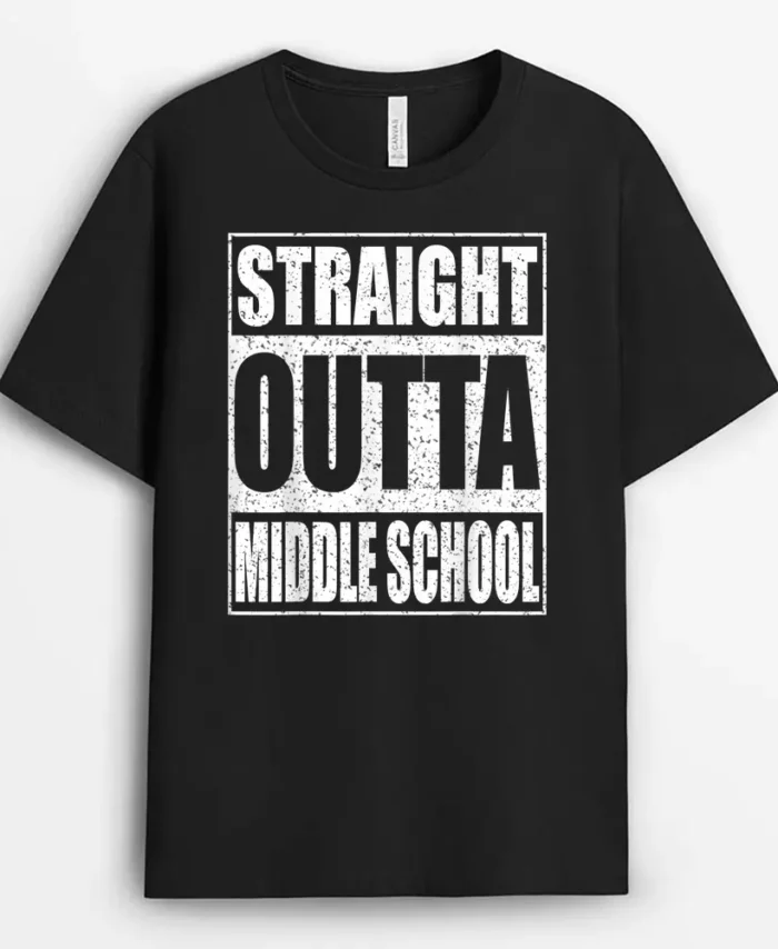 Straight Outta Middle School Graduation  T-Shirt - Black