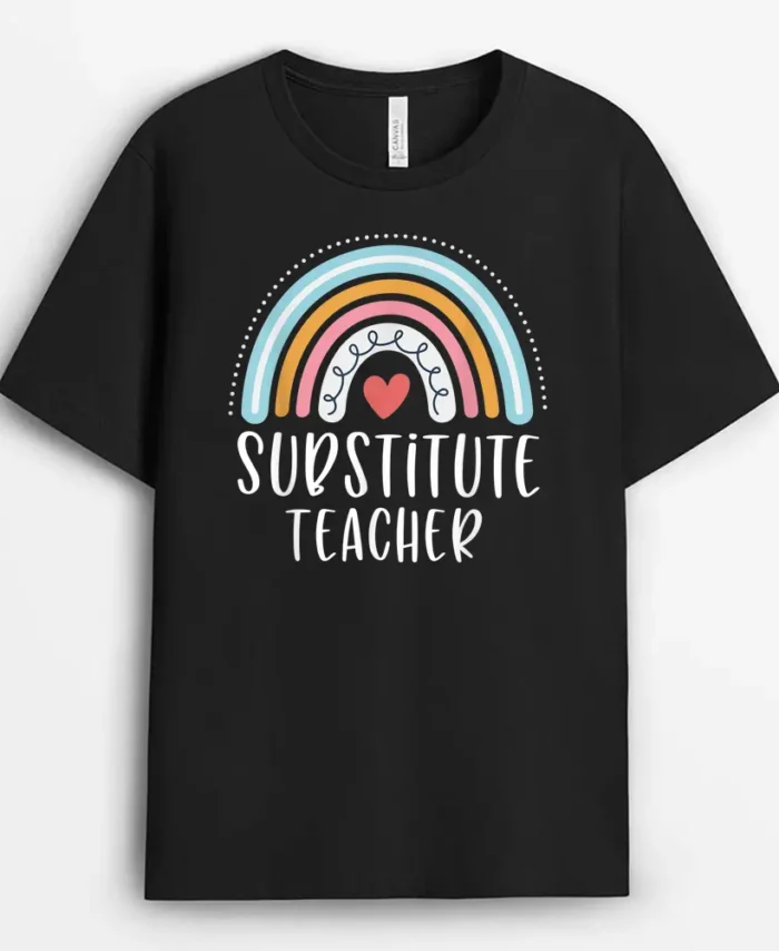Substitute Teacher Funny Rainbow Heart T-Shirt - Black