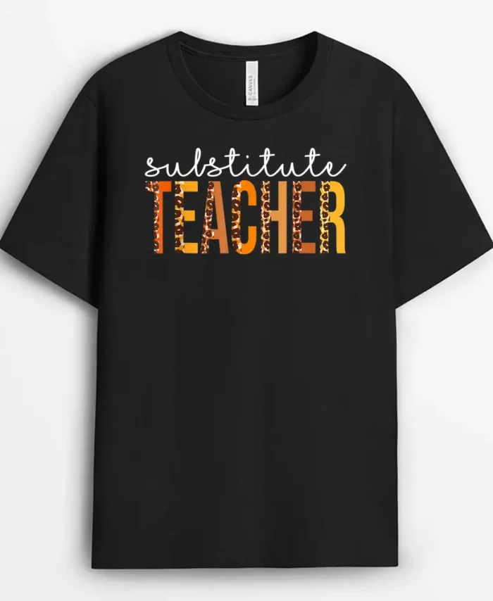 Substitute Teacher Leopard Cute Fall Autumn Thanksgiving T-Shirt - Black
