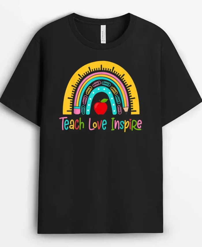 Teach Love Inspire Rainbow Back To School Teaching T-Shirt - Black