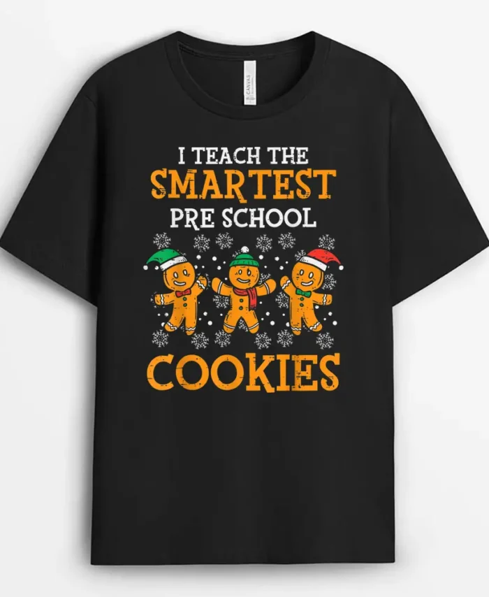 Teach Smartest Preschool Cookies Teacher Christmas Xmas T-Shirt - Black