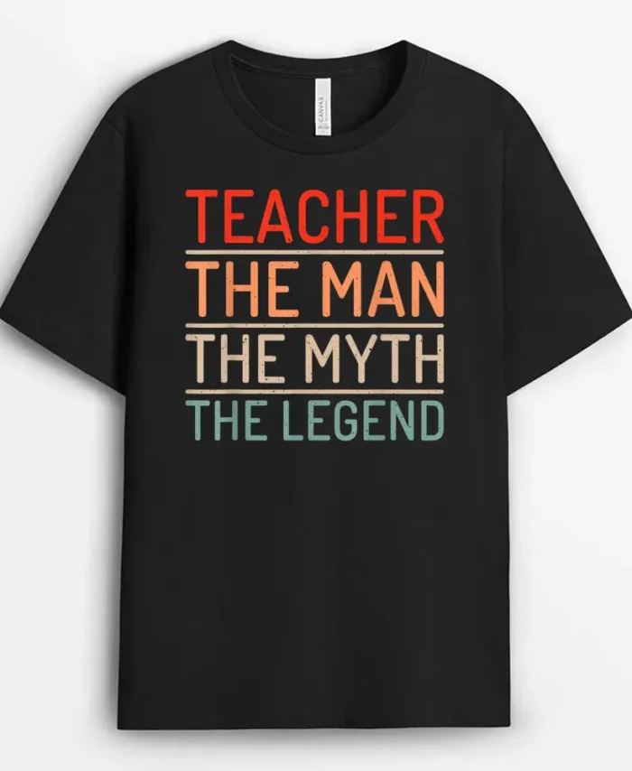 Teacher The Man The Myth The Legend School Holiday Teacher T-Shirt - Black