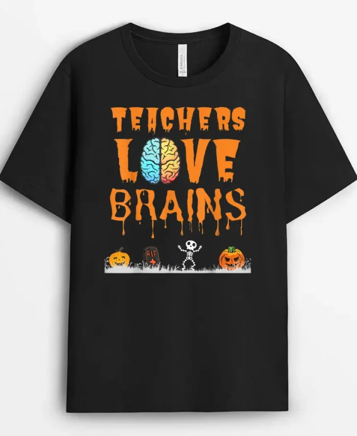 Teachers Love Brains Halloween T-Shirt - Black