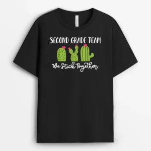 Team Second Grade We Stick Together Cactus Teacher Women T-Shirt - Black
