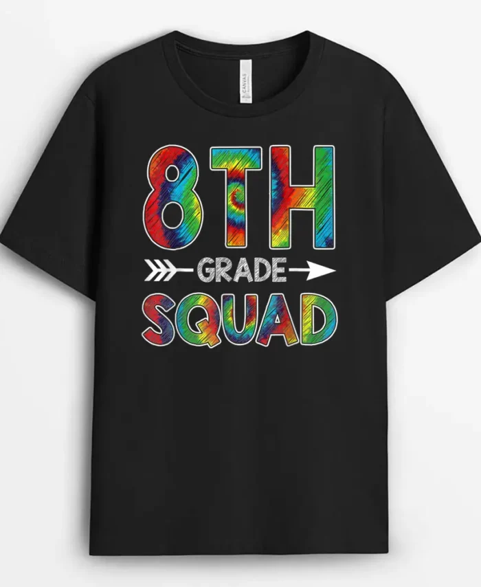 Tie Dye 8th Grade Squad Teacher Student 100th Day Of School T-Shirt - Black