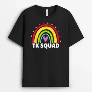TK Squad Rainbow Transitional Kindergarten Teacher Cute TK T-Shirt - Black