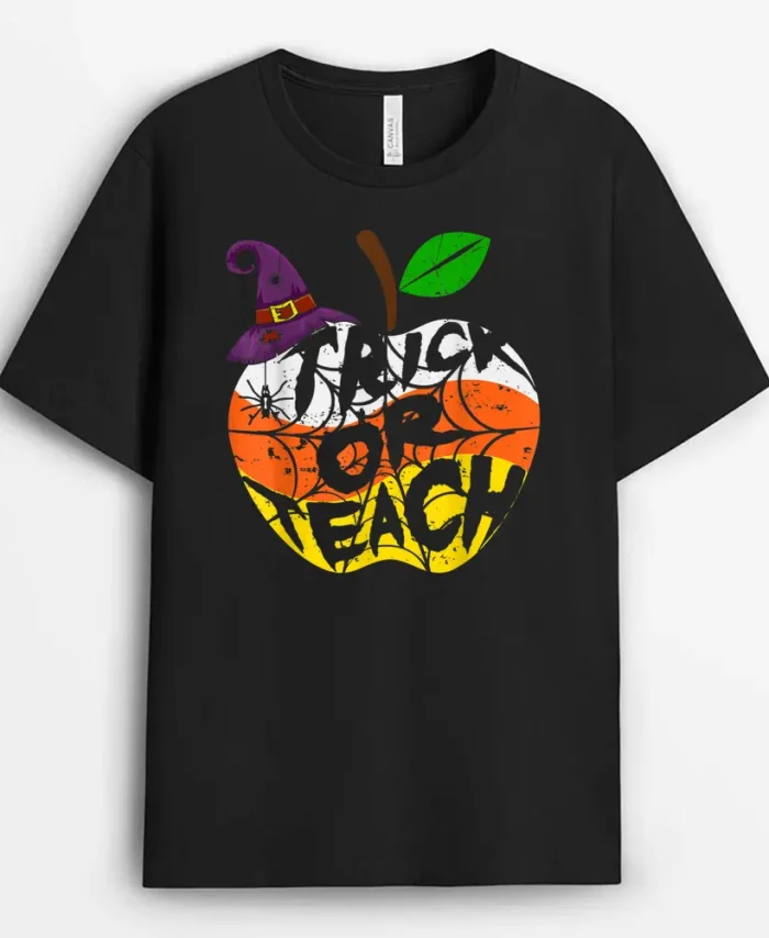 Trick Or Teach Funny Costume Teacher Halloween T-Shirt - Black