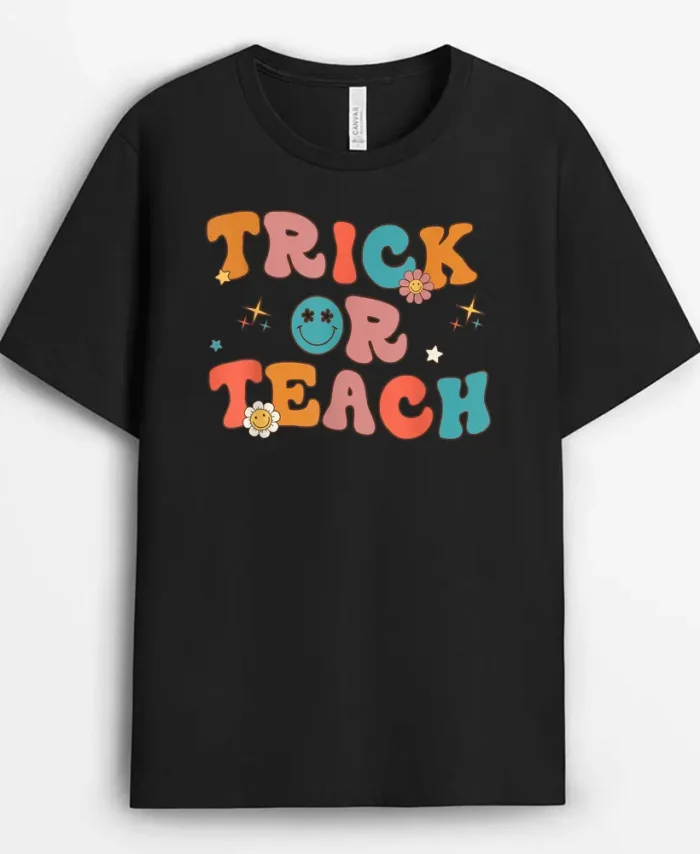 Trick Or Teach Funny Teacher Halloween Retro Vintage Groovy T-Shirt - Black