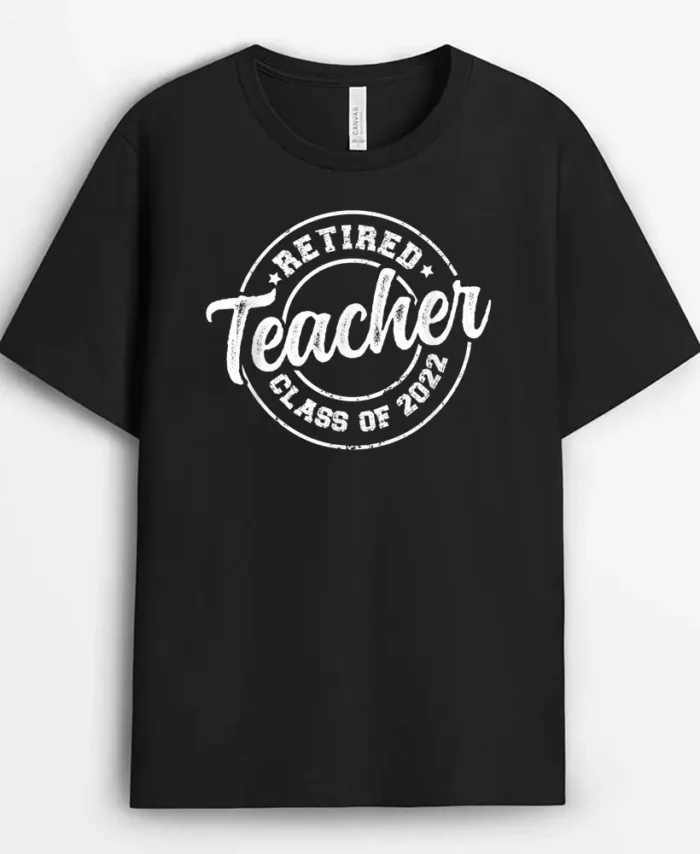 Vintage Distressed Retired Teacher Class Retirement T-Shirt - Black